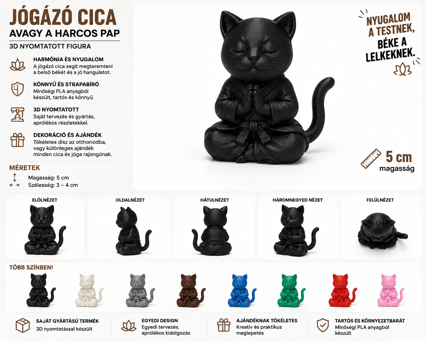 Jógázó Cica – Avagy a Harcos Pap 3D Nyomtatott Figura